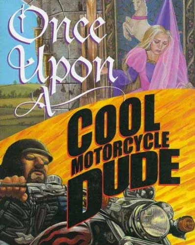 Once Upon a Cool Motorcycle Dude封面