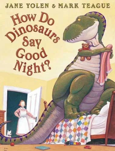 How do Dinosaurs Say Goodnight? cover